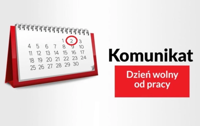 Obraz przedstawia kalendarz z zaznaczoną na czerwono datą – 2 dzień miesiąca. Po prawej stronie znajduje się komunikat w języku polskim: „Komunikat – Dzień wolny od pracy”.  